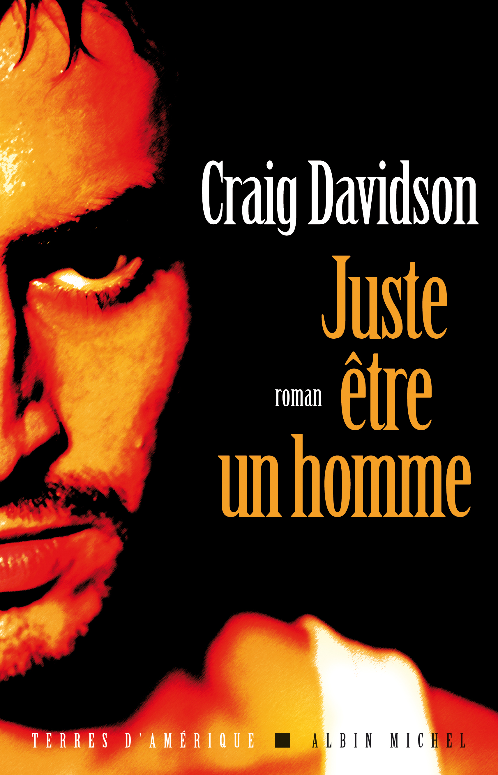 Couverture du livre Juste être un homme