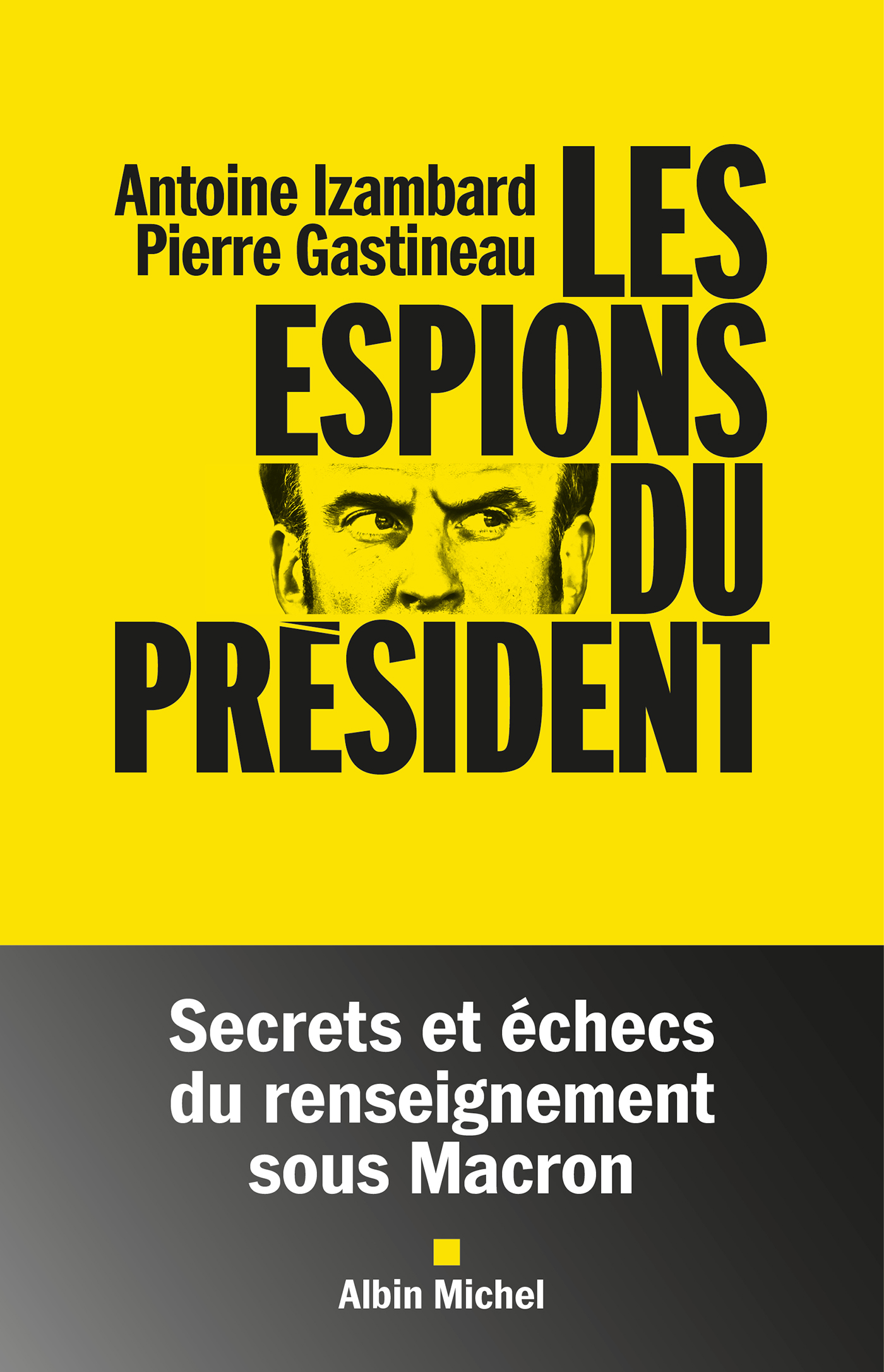 Couverture du livre Les Espions du président