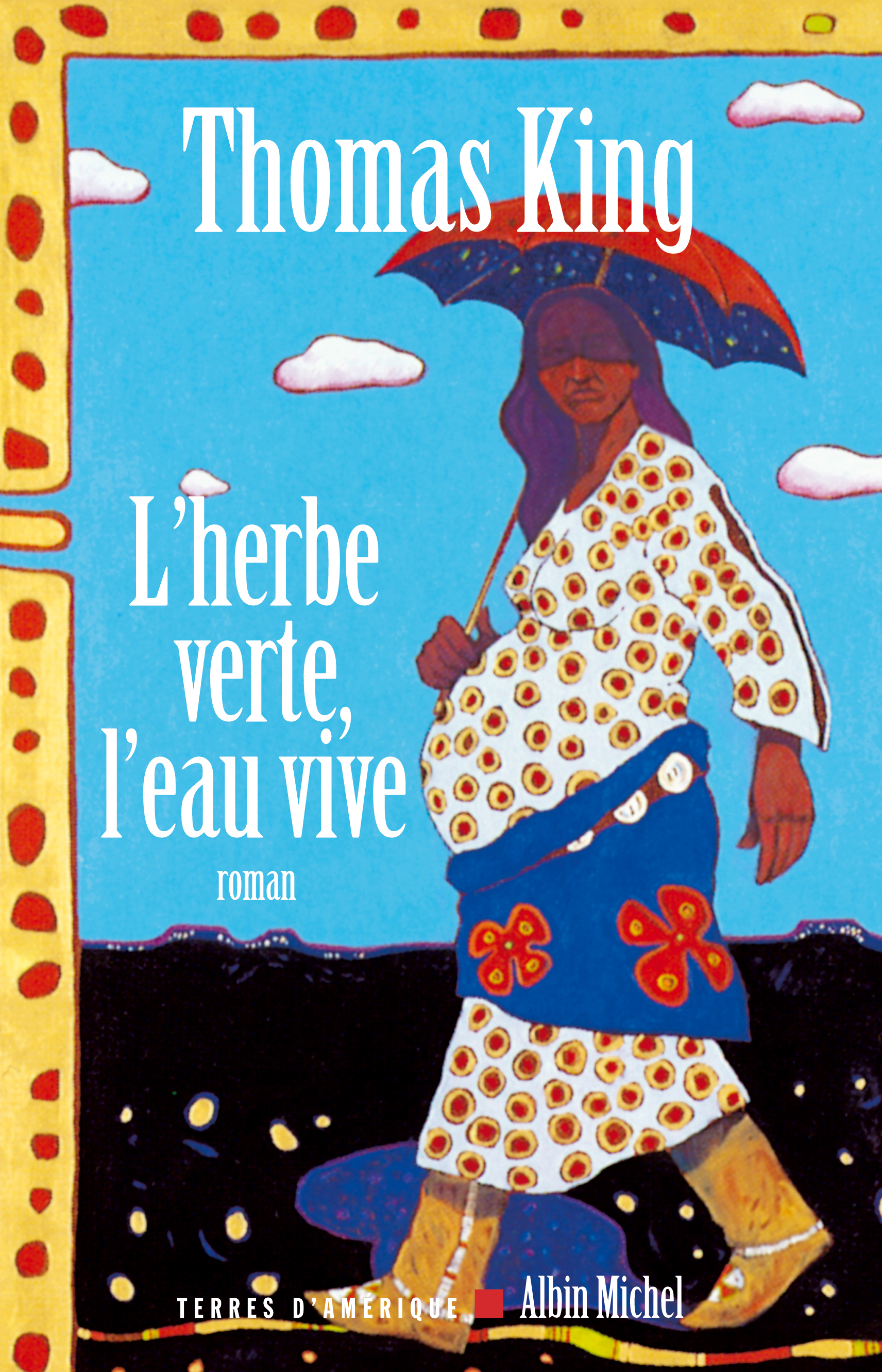 Couverture du livre L'Herbe verte, l'eau vive