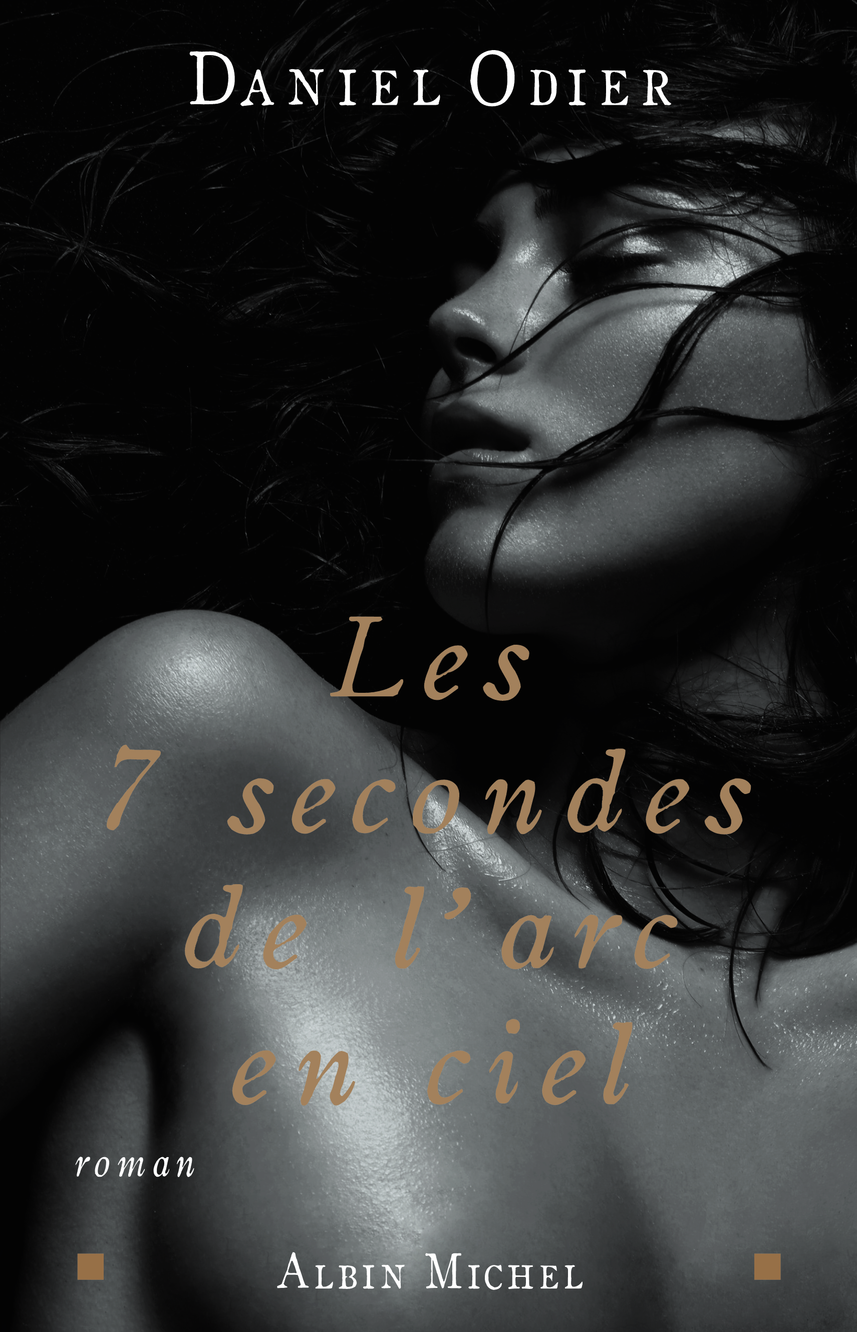 Couverture du livre Les 7 secondes de l'arc-en-ciel