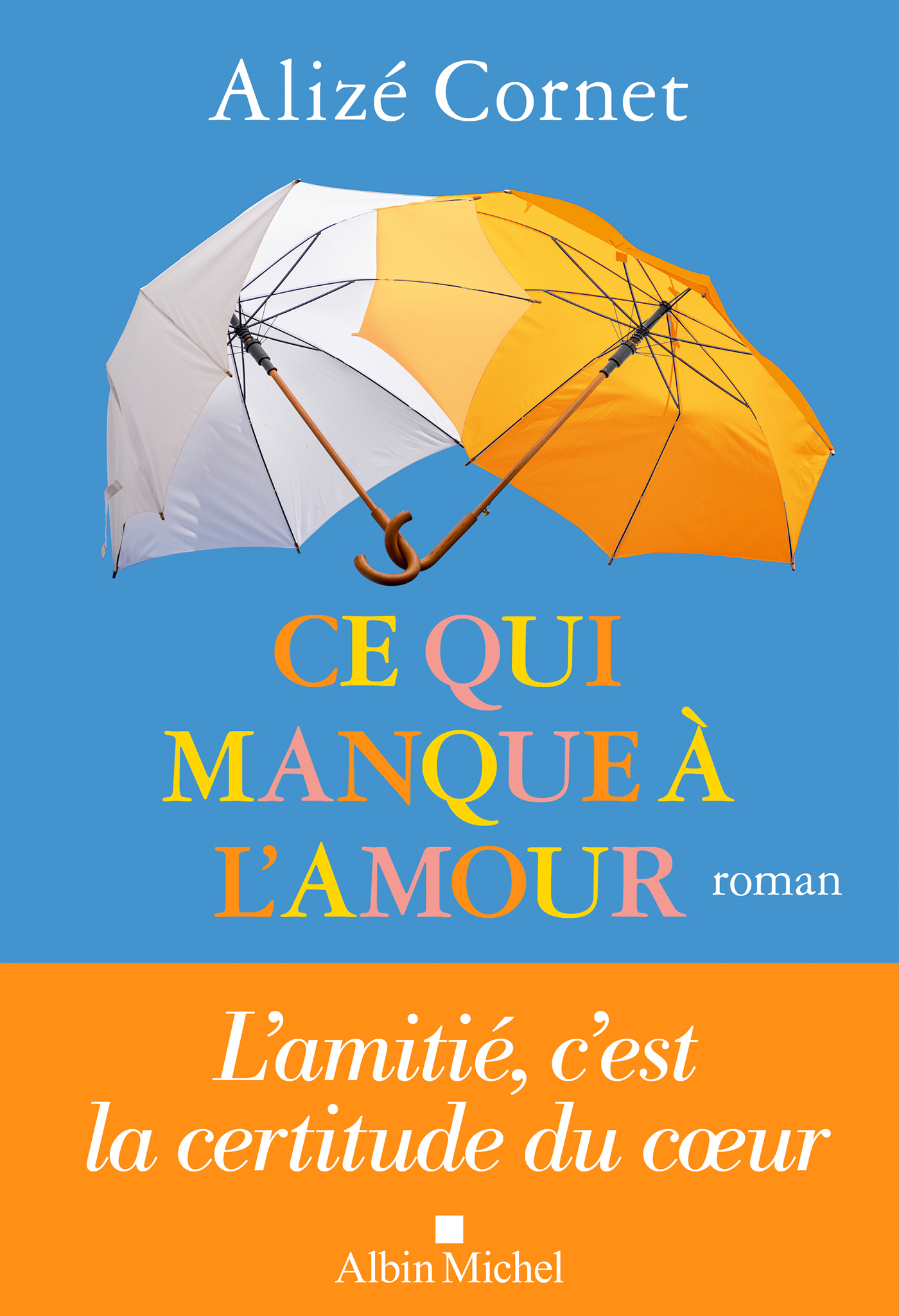 Couverture du livre Ce qui manque à l'amour