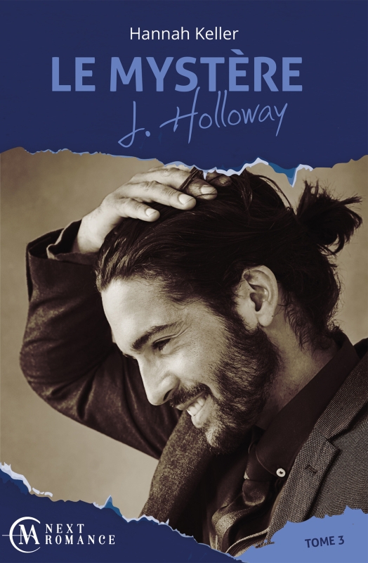 Couverture du livre Le Mystère J. Holloway - tome 3