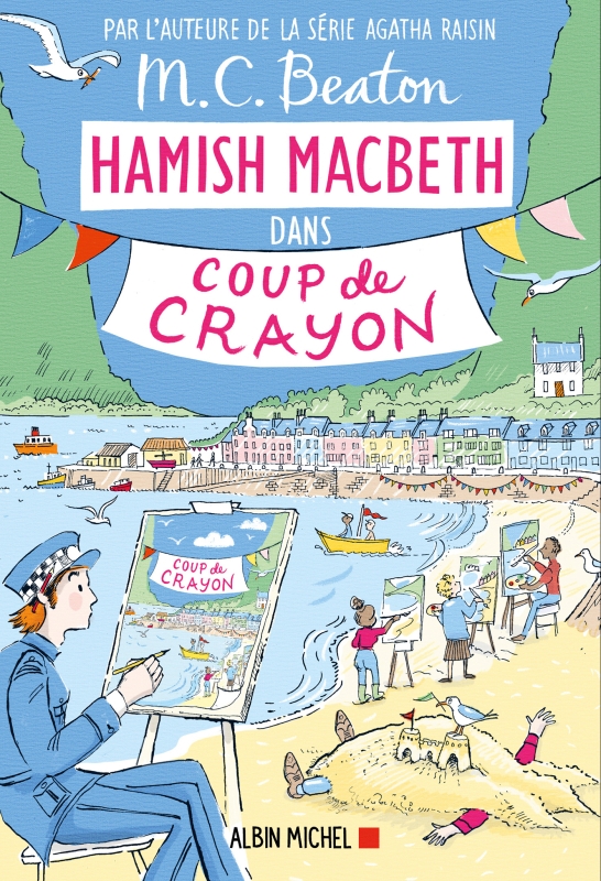 Couverture du livre Hamish Macbeth 28 - Coup de crayon