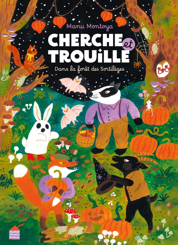 Couverture du livre Cherche et Trouille dans la forêt des sortilèges