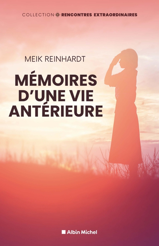 Couverture du livre Mémoires d'une vie antérieure