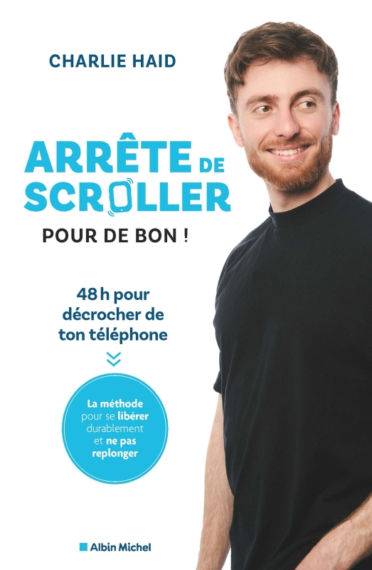 Couverture du livre Arrête de scroller pour de bon !
