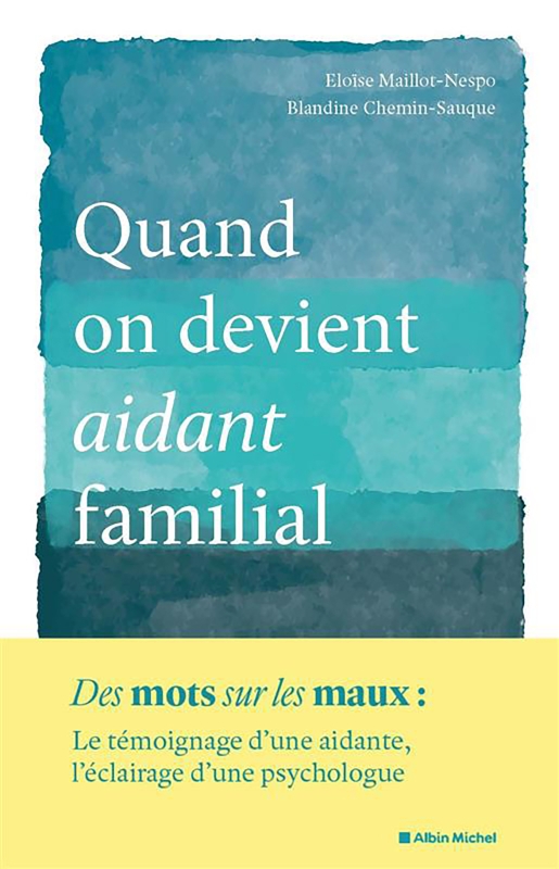Couverture du livre Quand on devient un aidant familial