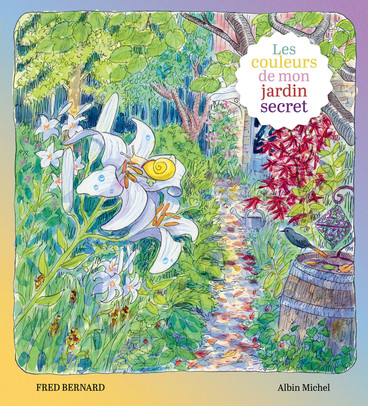 Couverture du livre Les Couleurs de mon jardin secret