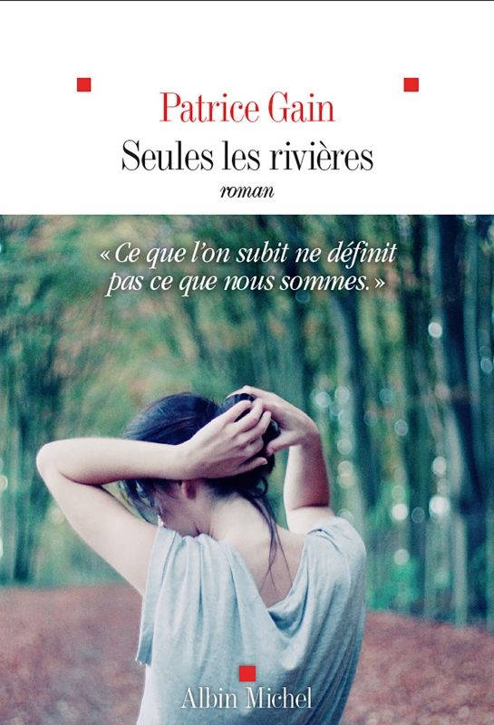 Couverture du livre Seules les rivières