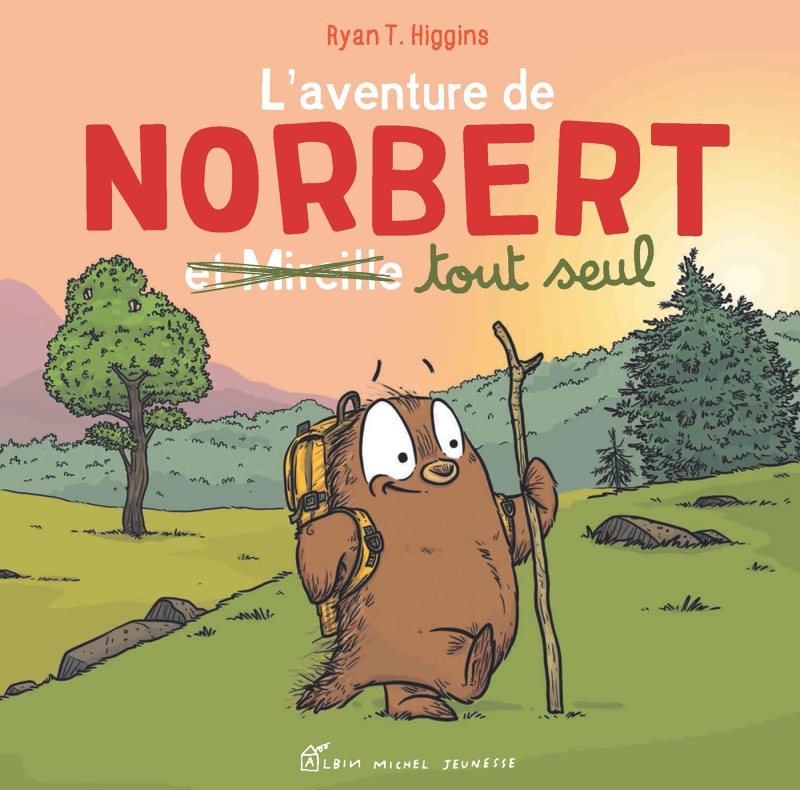 Couverture du livre L’Aventure de Norbert et Mireille tout seul  - tome 2