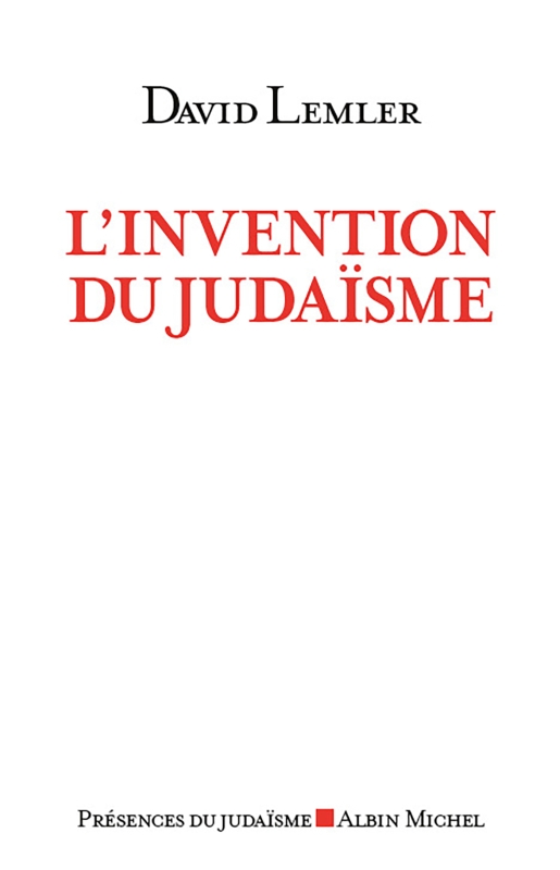 Couverture du livre L'Invention du judaïsme