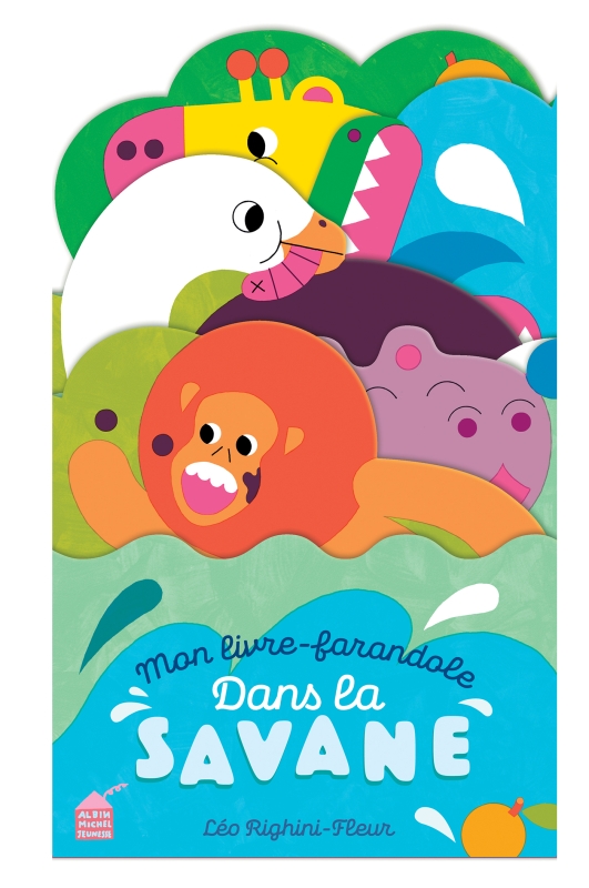 Couverture du livre Mon livre farandole - Dans la savane