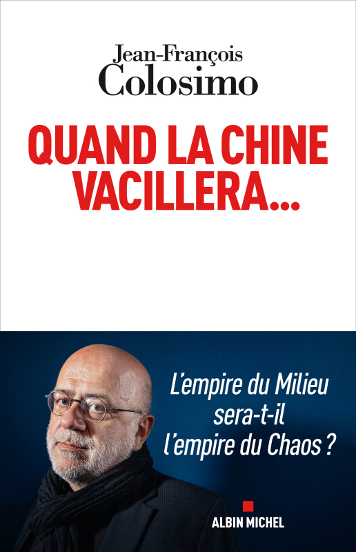 Couverture du livre Quand la Chine vacillera...