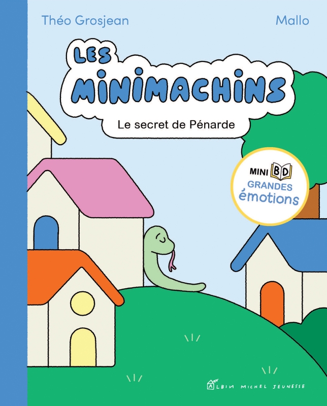 Couverture du livre Les Minimachins - tome 3 - Le Secret de Pénarde