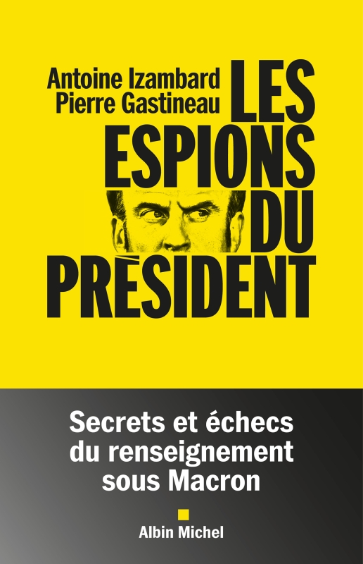 Couverture du livre Les Espions du président