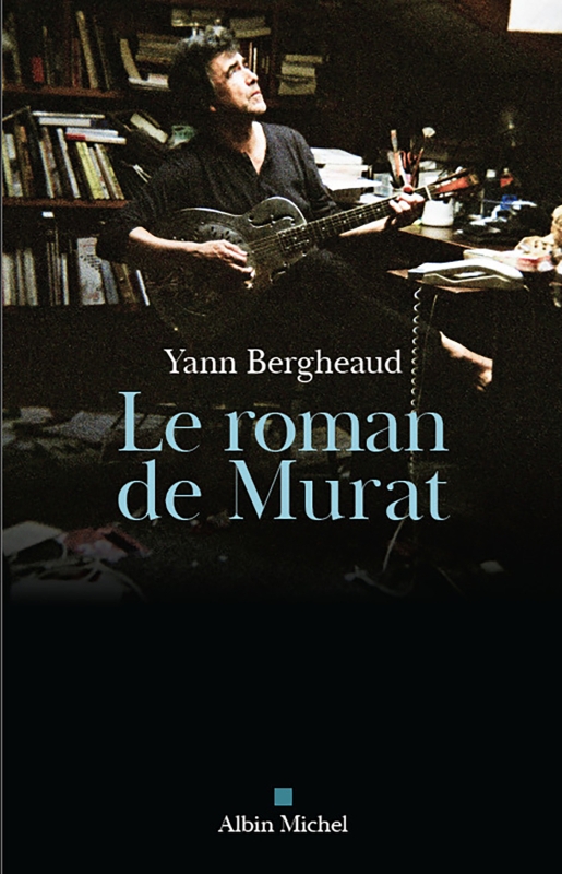 Couverture du livre Le Roman de Murat