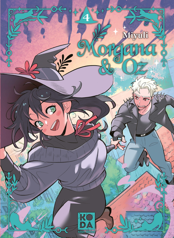 Couverture du livre Morgana & Oz - tome 4