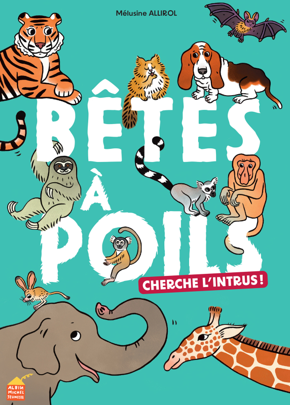 Couverture du livre Cherche l'intrus ! - tome 1 - Bêtes à poils