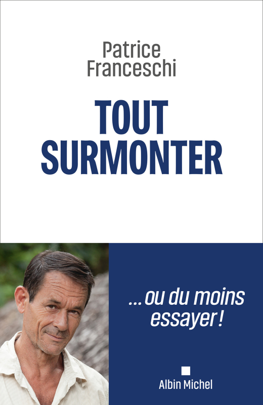 Couverture du livre Tout surmonter !