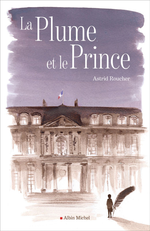 Couverture du livre La Plume et le prince