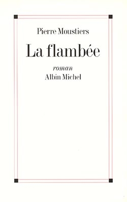 Couverture du livre La Flambée