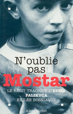 Couverture du livre N'oublie pas Mostar