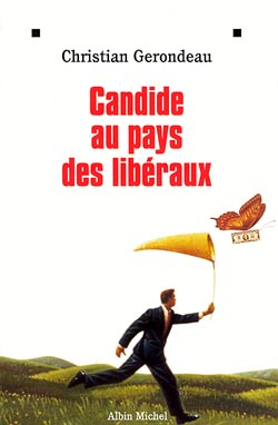 Couverture du livre Candide au pays des libéraux