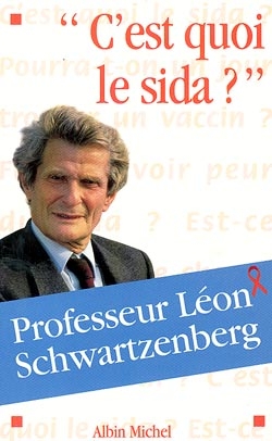 Couverture du livre C'est quoi le Sida ?