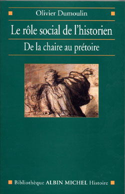Couverture du livre Le Rôle social de l'historien