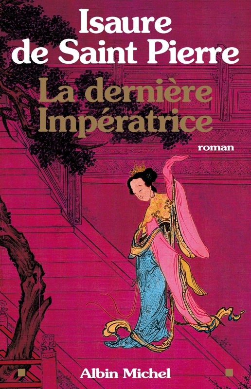 Couverture du livre La Dernière Impératrice
