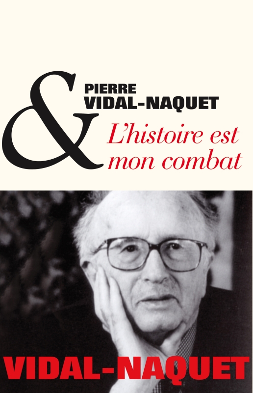 Couverture du livre L'Histoire est mon combat
