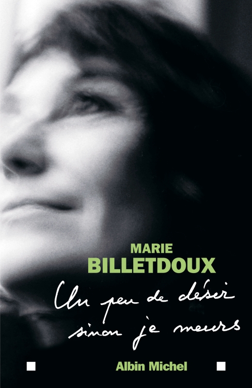 Couverture du livre Un peu de désir sinon je meurs