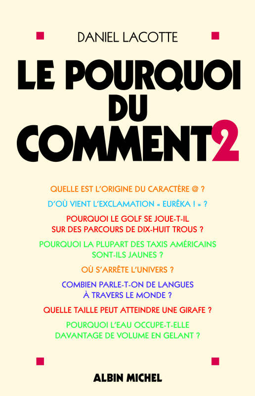 Couverture du livre Le Pourquoi du comment - tome 2