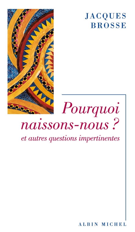Couverture du livre Pourquoi naissons-nous ?