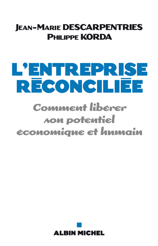 Couverture du livre L'Entreprise réconciliée