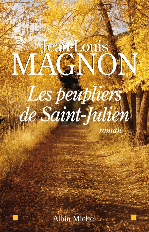 Couverture du livre Les Peupliers de Saint-Julien