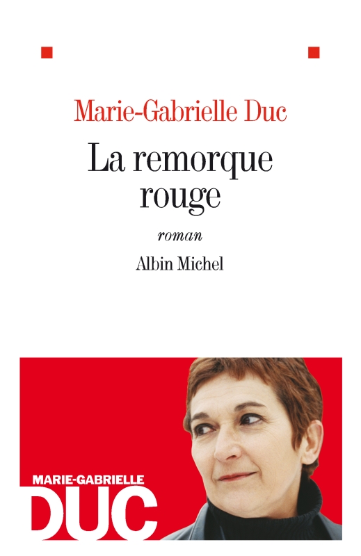 Couverture du livre La Remorque rouge