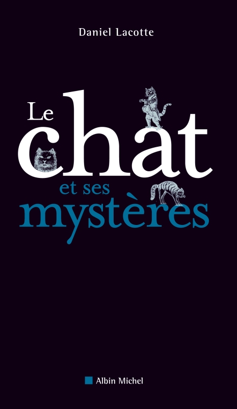 Couverture du livre Le Chat et ses mystères