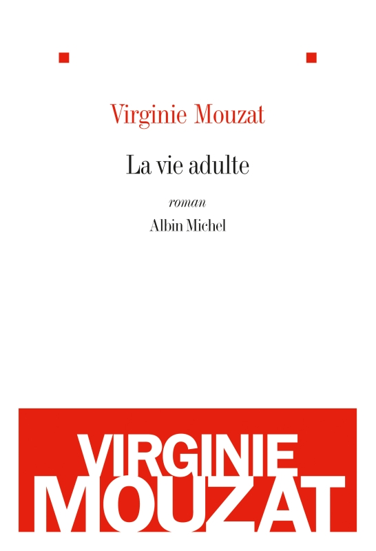 Couverture du livre La Vie adulte