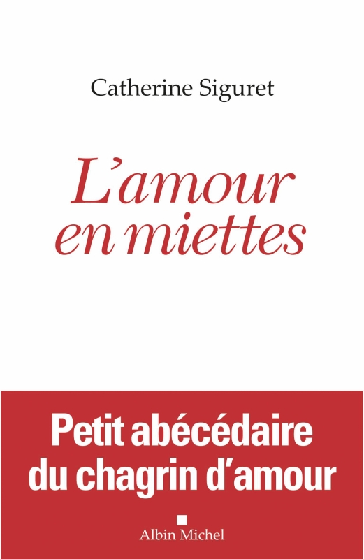 Couverture du livre L'Amour en miettes