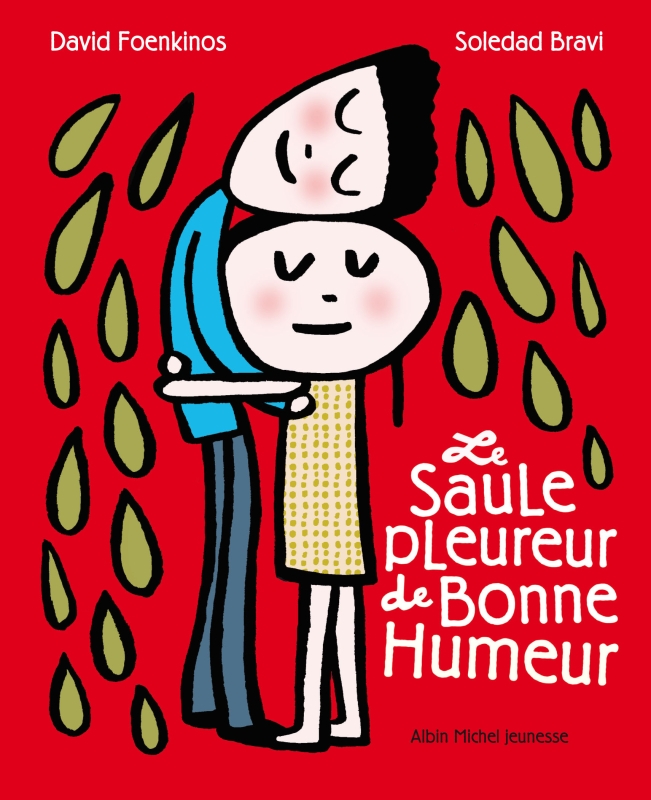 Couverture du livre Le Saule pleureur de bonne humeur