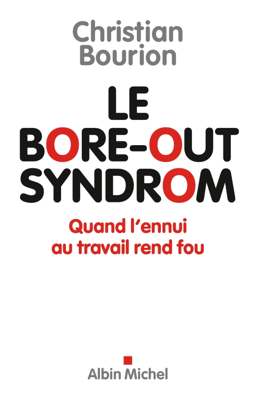 Couverture du livre Le Bore-out syndrom