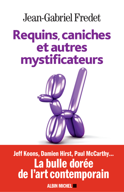 Couverture du livre Requins, caniches et autres mystificateurs