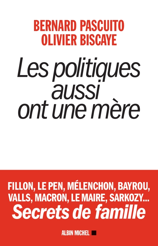 Couverture du livre Les Politiques aussi ont une mère