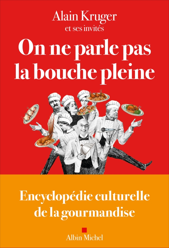 Couverture du livre On ne parle pas la bouche pleine