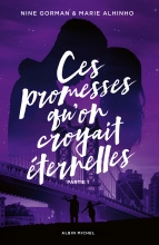 Couverture de Ces promesses qu'on croyait éternelles - Partie 1