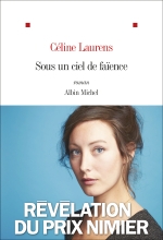 Couverture de Sous un ciel de faïence