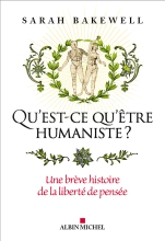 Couverture de Qu'est-ce qu'être humaniste ?