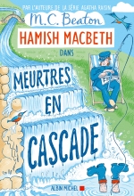 Couverture de Hamish Macbeth 27 - Meurtres en cascade