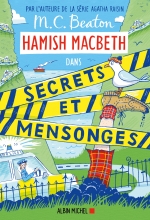 Couverture de Hamish Macbeth 30 - Secrets et mensonges